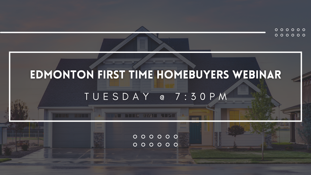 Edmonton First time homebuyer webinar